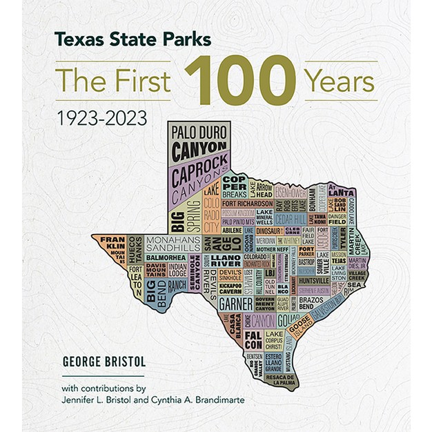 Texas State Parks By George Bristol hardcover