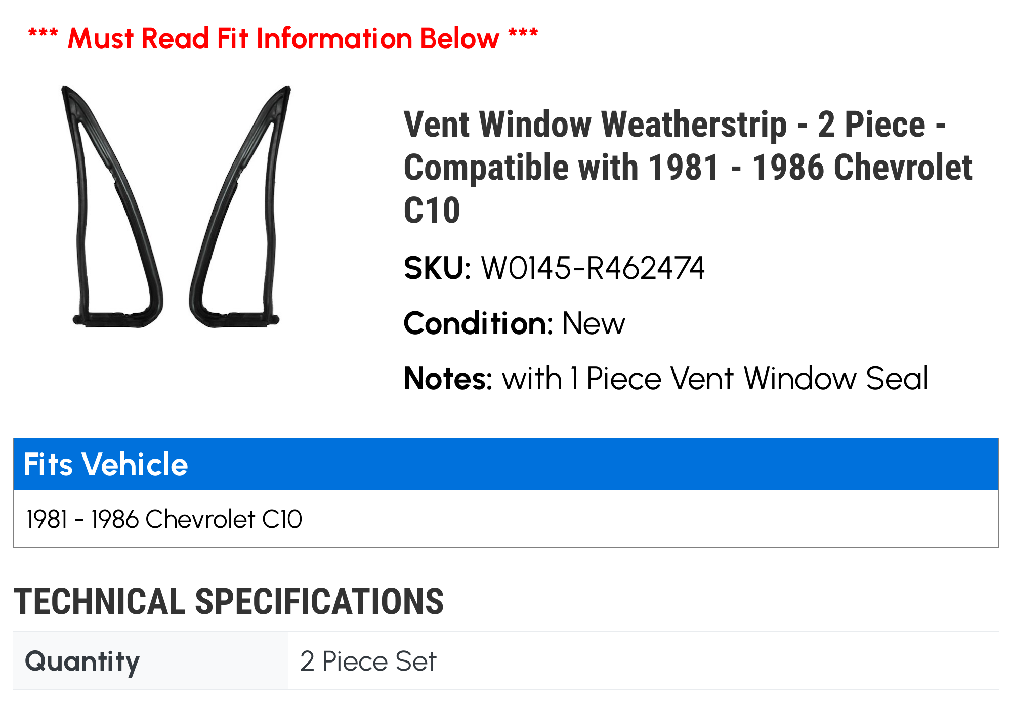 Vent Window Weatherstrip - 2 Piece - Compatible with 1981 - 1986 Chevy C10 1982 1983 1984 1985