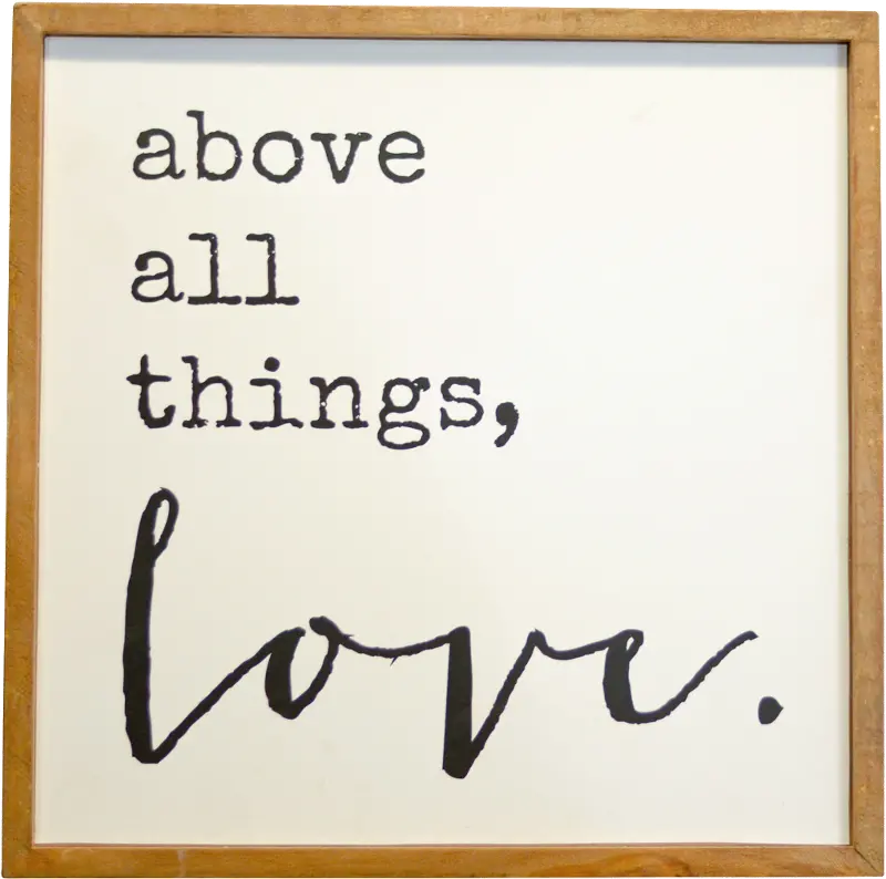 Wooden Above All Things， Love Wall Sign