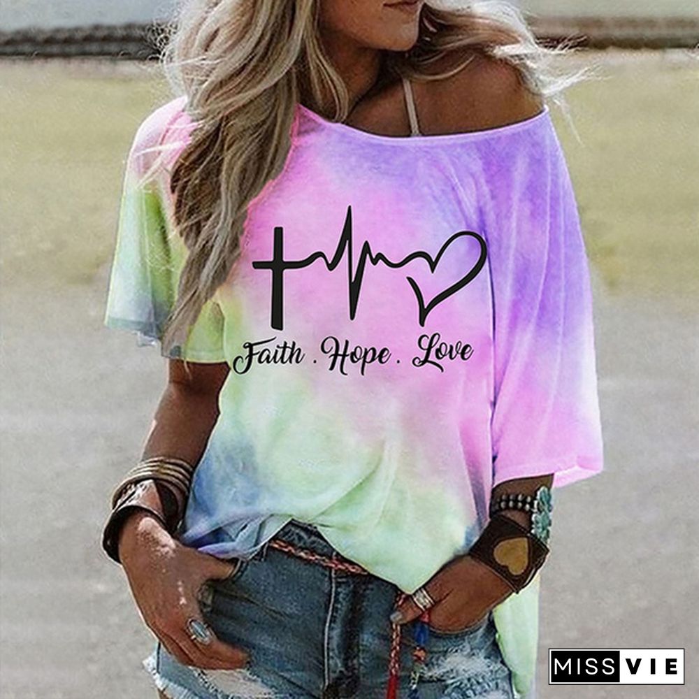 New Women's Summer Fashion Tie Dry Faith Hope Love Letter Printing T-shirts Ladies Short Sleeve Off Shoulder Loose Blouse Plus Size S-5XL