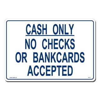 Lynch Sign 14 in. x 10 in. Cash Only Sign Printed on More Durable Thicker Longer Lasting Styrene Plastic R- 77