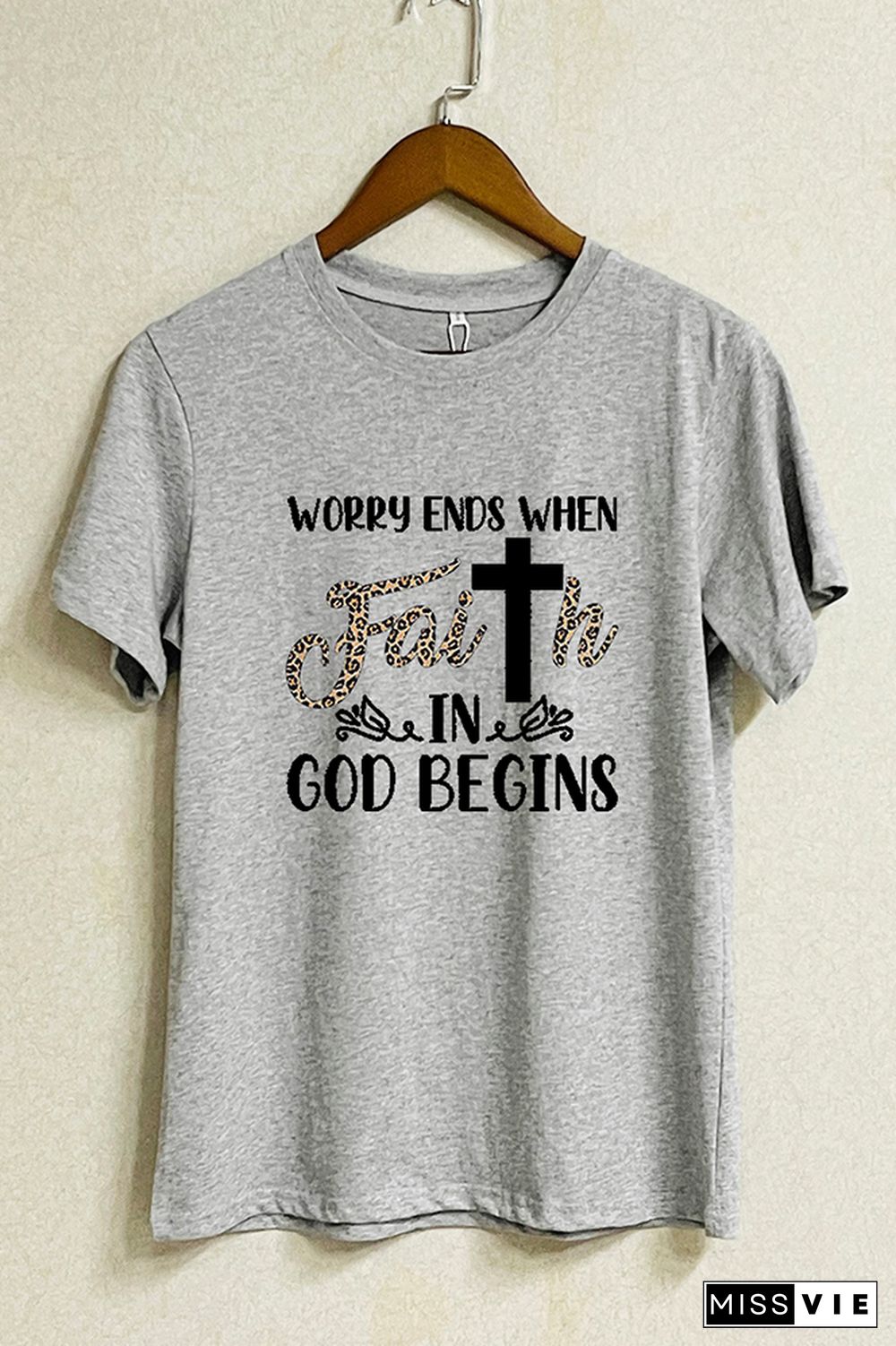 Worry Ends When Faith in God Begins Short Sleeve Graphic Tee Wholesale