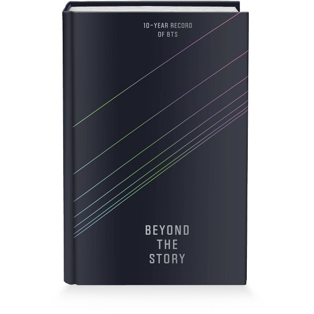 Beyond The Story 10 Year Record Of Bts By Bts And Myeongseok Kang hardcover