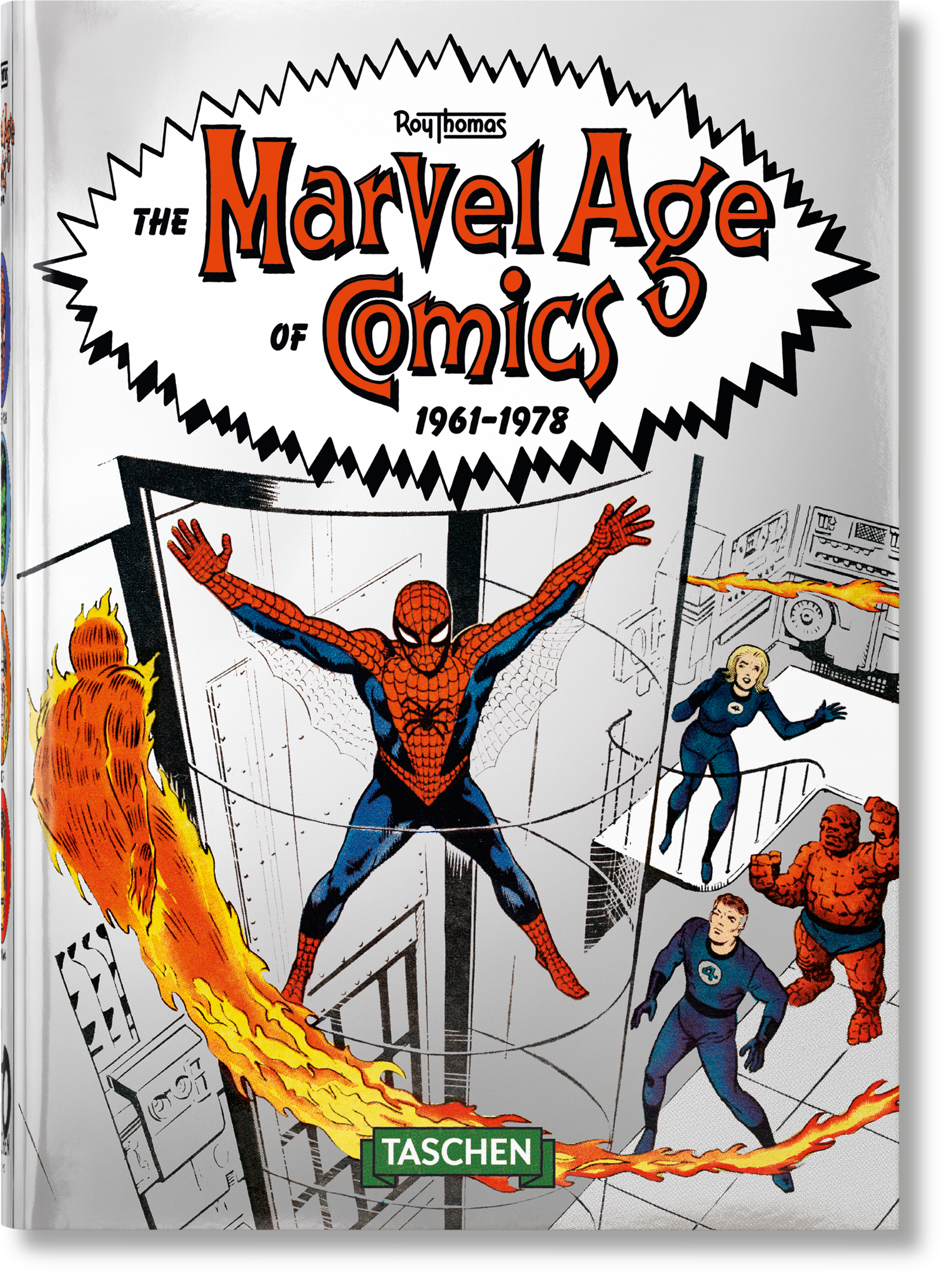 The Marvel Age of Comics 1961–1978 40th Anniversary Edition