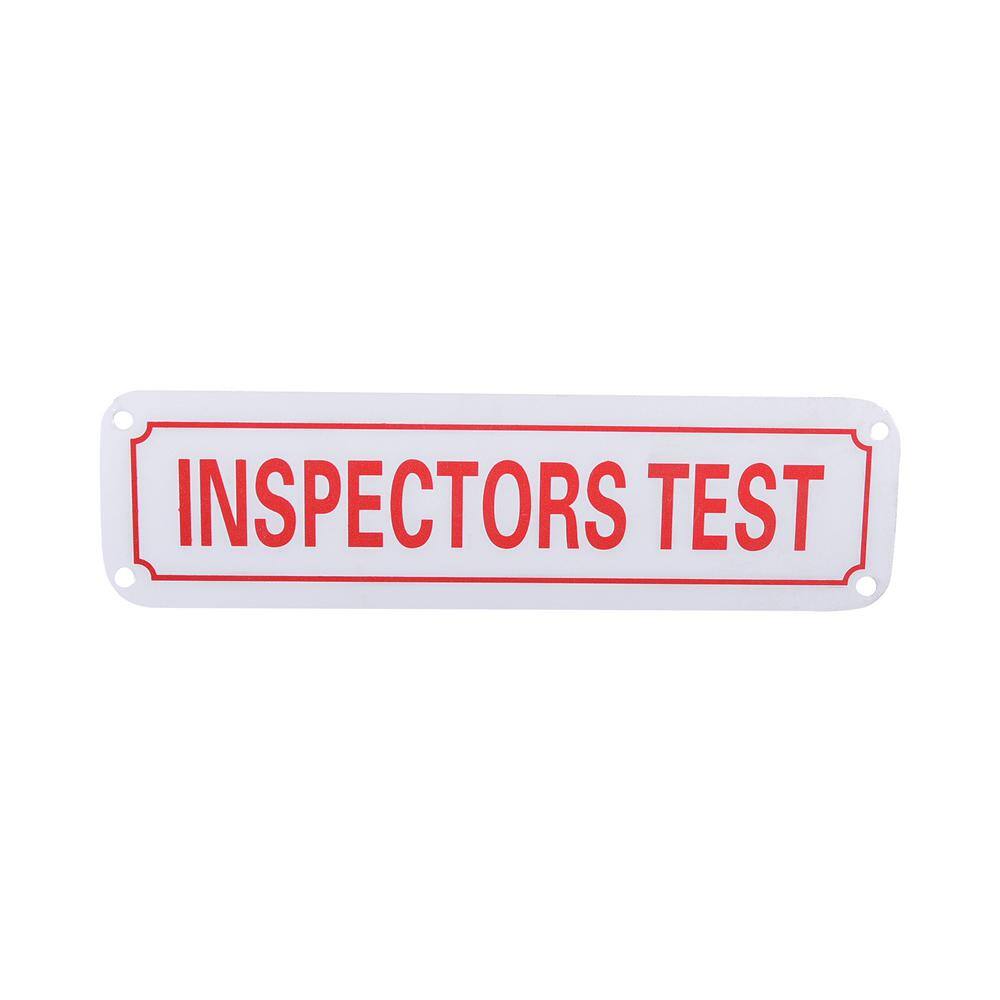 The Plumber's Choice 2 in. x 7 in. Aluminum Fire Safety Sign Inspectors Test #10SIGN