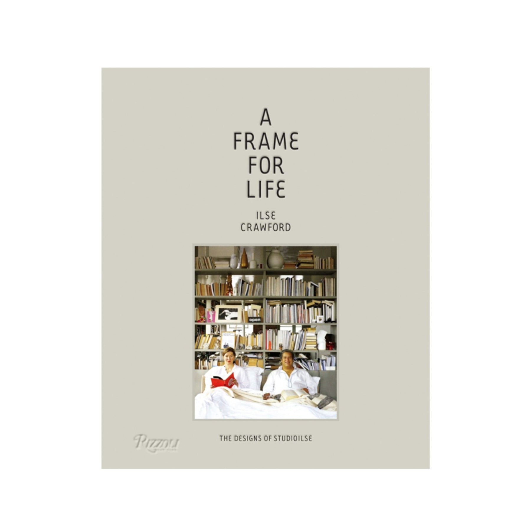 A Frame for Life: The Designs of StudioIlse