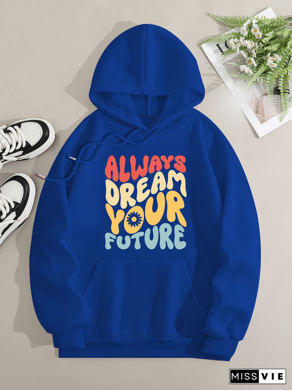 Printed on front Kangaroo Pocket Hoodie Long Sleeve for Women Pattern always dream your future