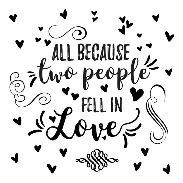 All Because Two People Fell In Love Peel And Stick Wall Decal Roommates