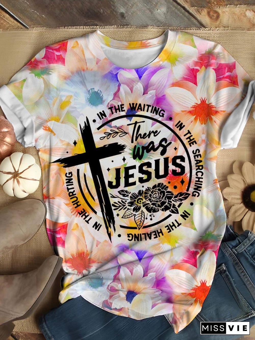 There Was Jesus Flower Cross Casual T-shirt