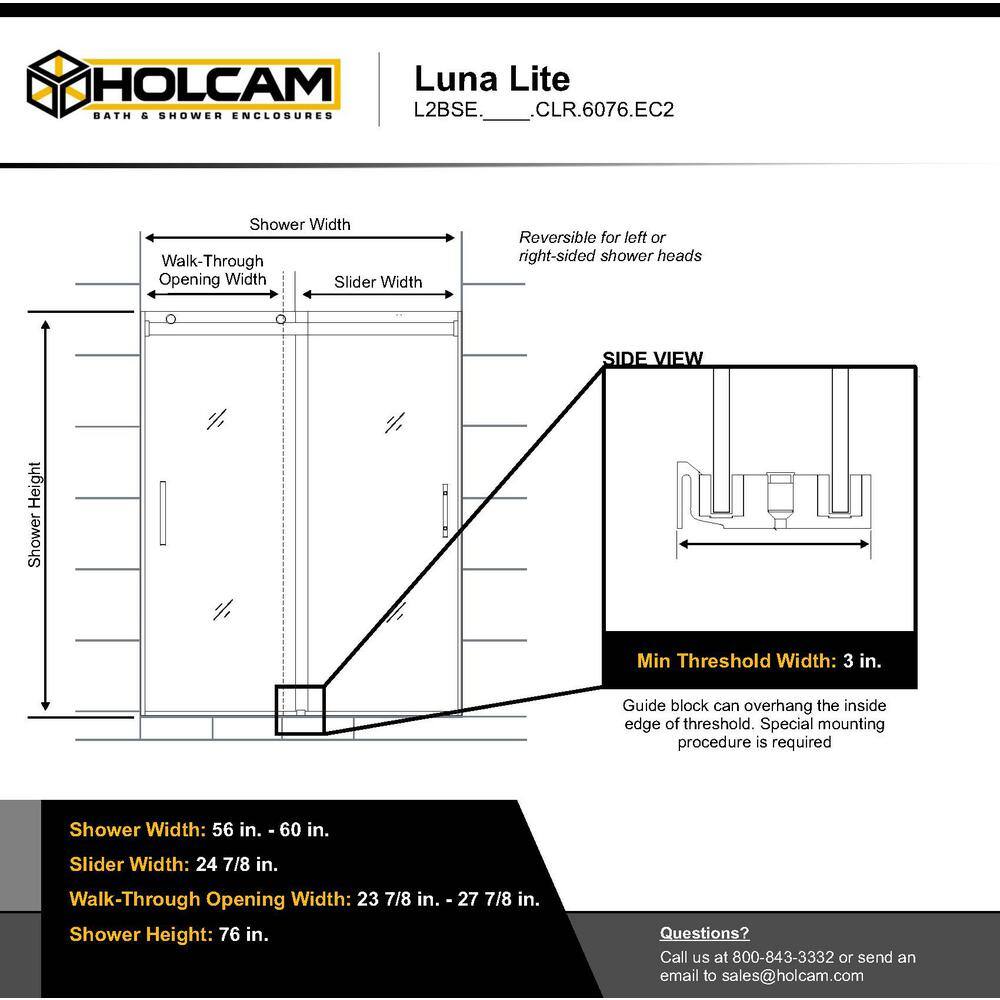 Holcam Luna Lite 60 in. W x 76 in. H Sliding Bypassing Frameless Shower Door in Brushed Nickel Finish with Clear Glass L2BSE.BNK.CLR.6076.EC2