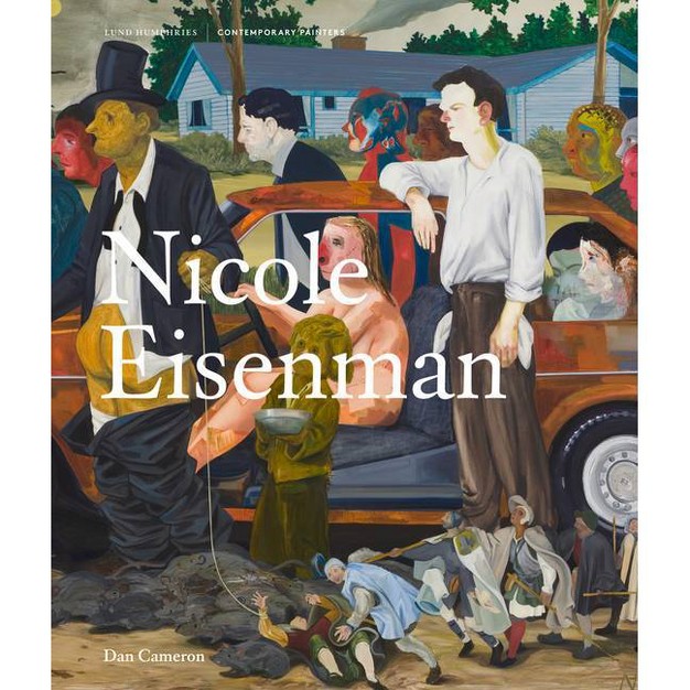 Nicole Eisenman contemporary Painters By Dan Cameron hardcover