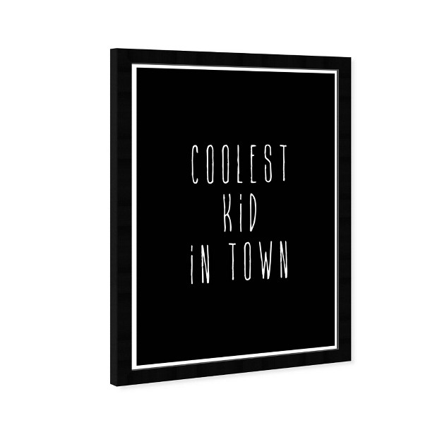 X 21 quot Coolest Kid Typography And Quotes Framed Art Print Wynwood Studio