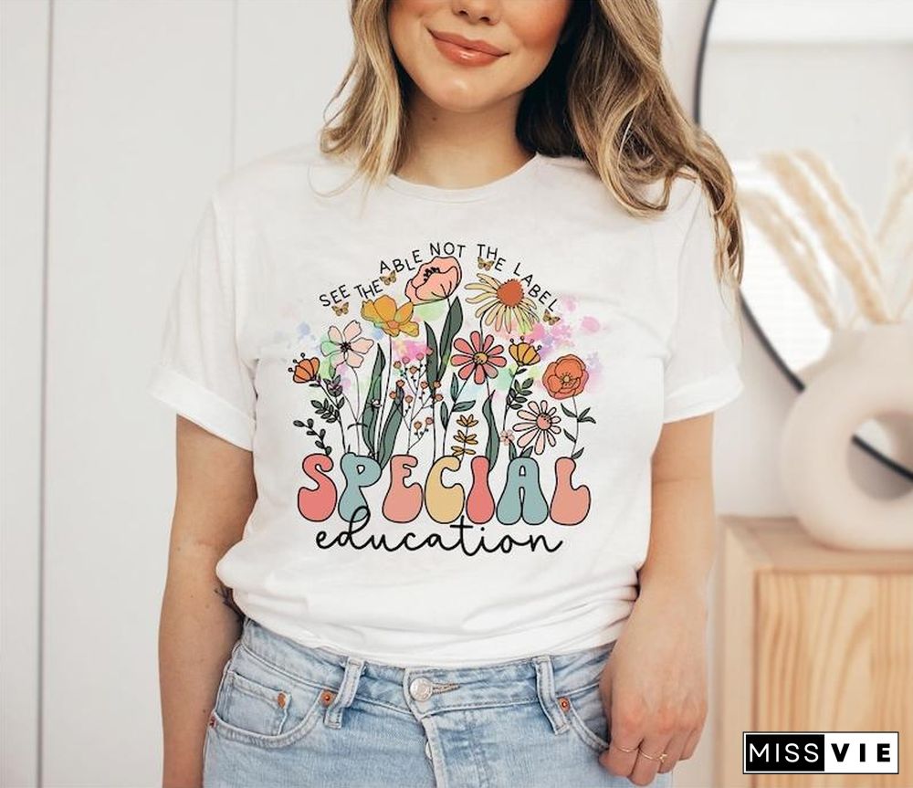 Wildflowers Special Education Teacher T-shirt