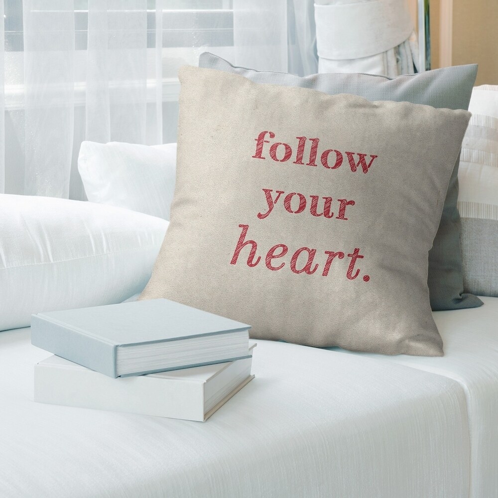 Quotes Handwritten Follow Your Heart Quote Pillow (Indoor/Outdoor)