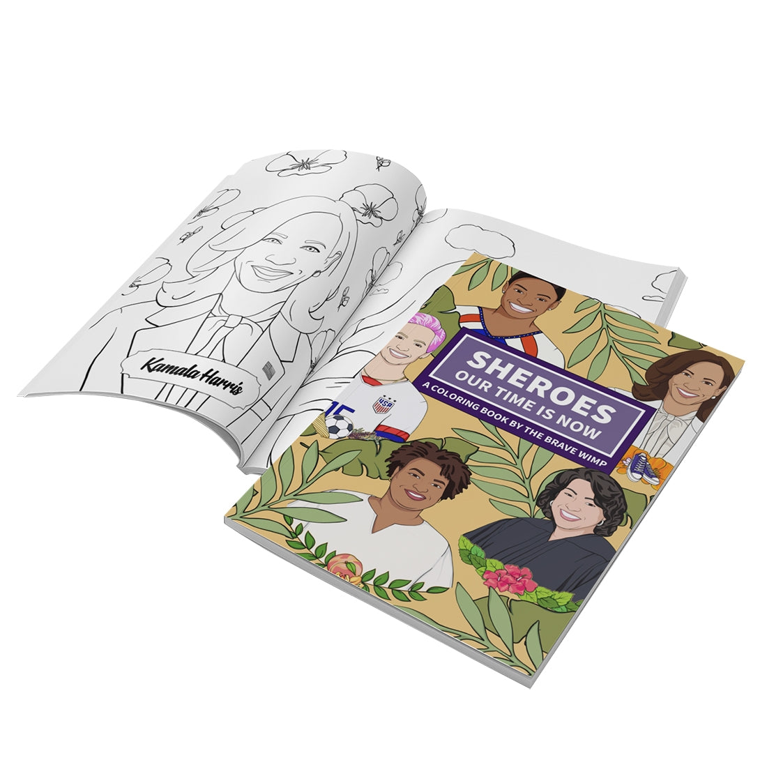 Sheroes Our Time is Now Coloring Book