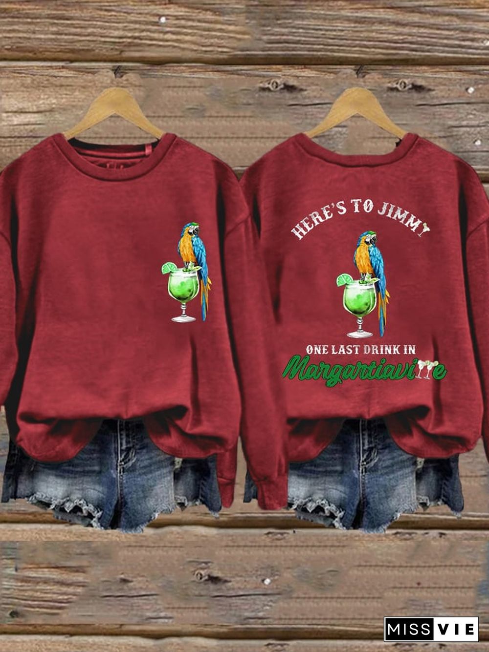 Women's Here's to Jimmy One Last Drink In Margaritaville Sweatshirt