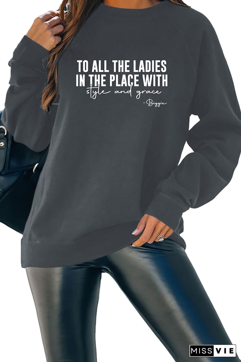 To All The Ladies In The Place With Style And Grace Sweatshirt Wholesale