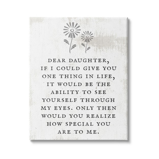 Stupell Industries Dear Daughter How Special You Are Phrase Rustic Flower