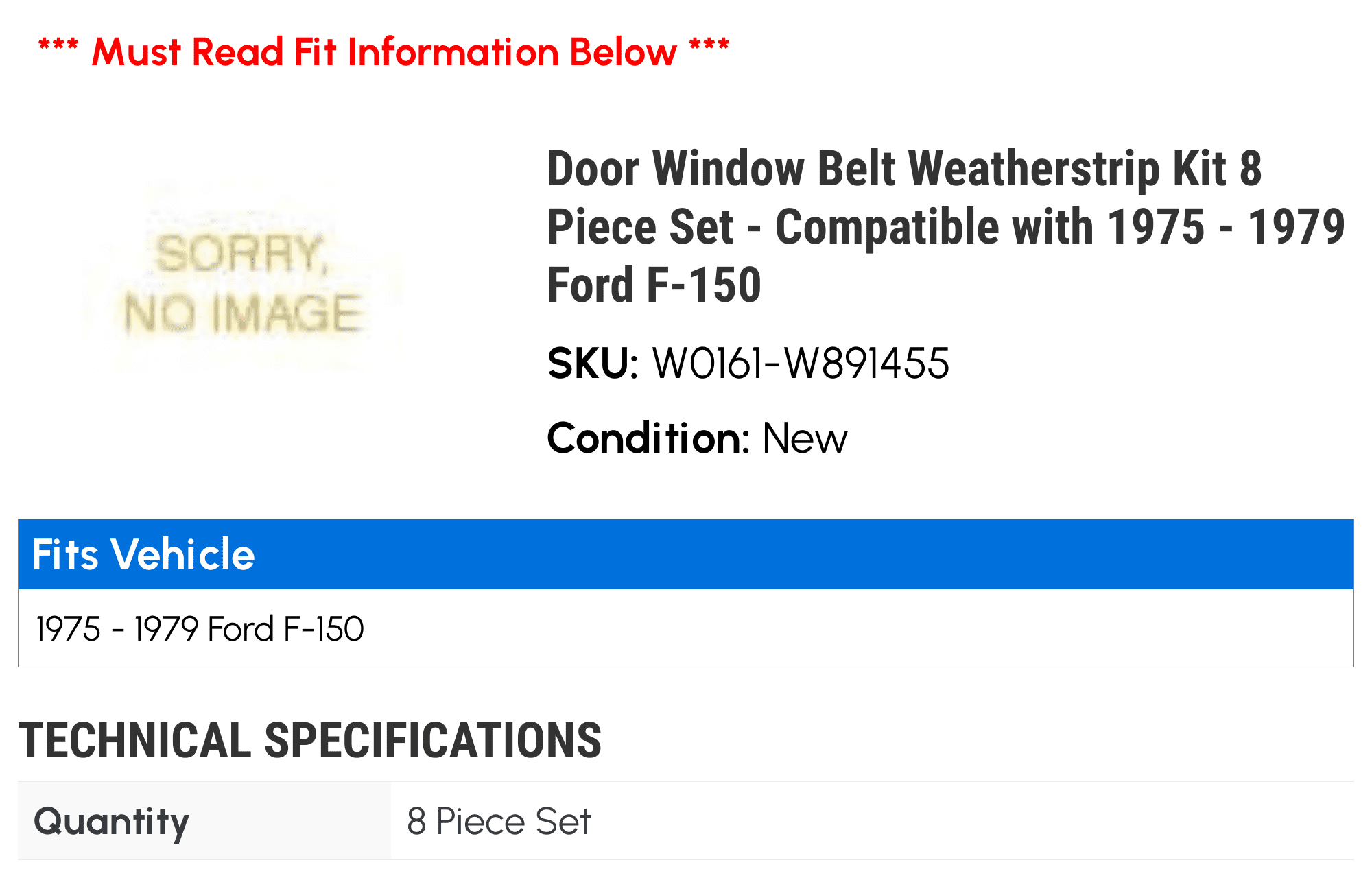 Door Window Belt Weatherstrip Kit 8 Piece Set - Compatible with 1975 - 1979 Ford F-150 1976 1977 1978