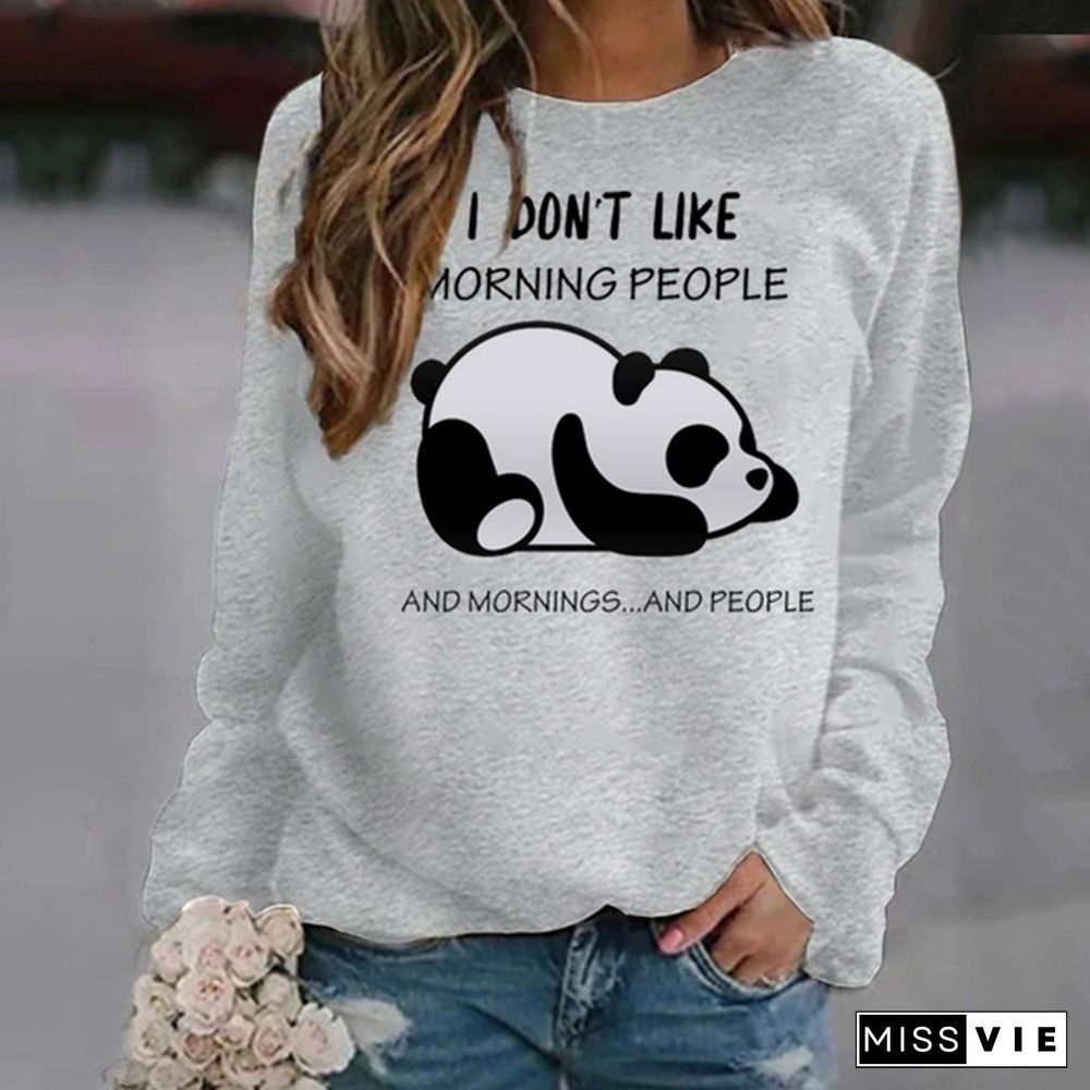 Fashion Panda I Don't Like Morning People Printed Oversize Hoodless Sweater For Women Cool Printed Autumn Winter Fashion Ladies Sweatshirts