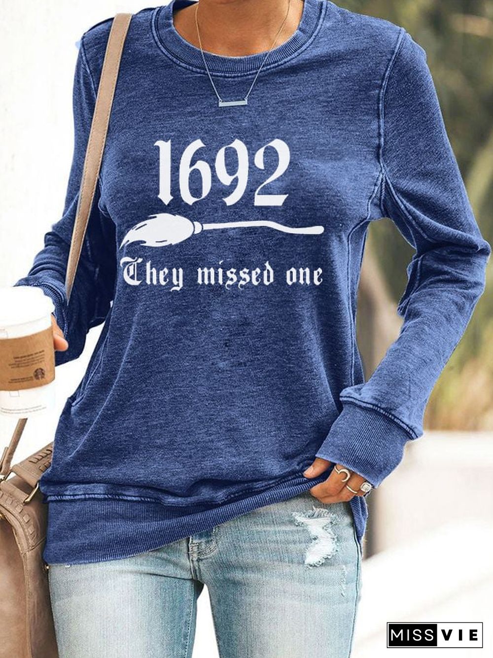 Women's 1692 They Missed One Salem Witch Print Sweatshirt