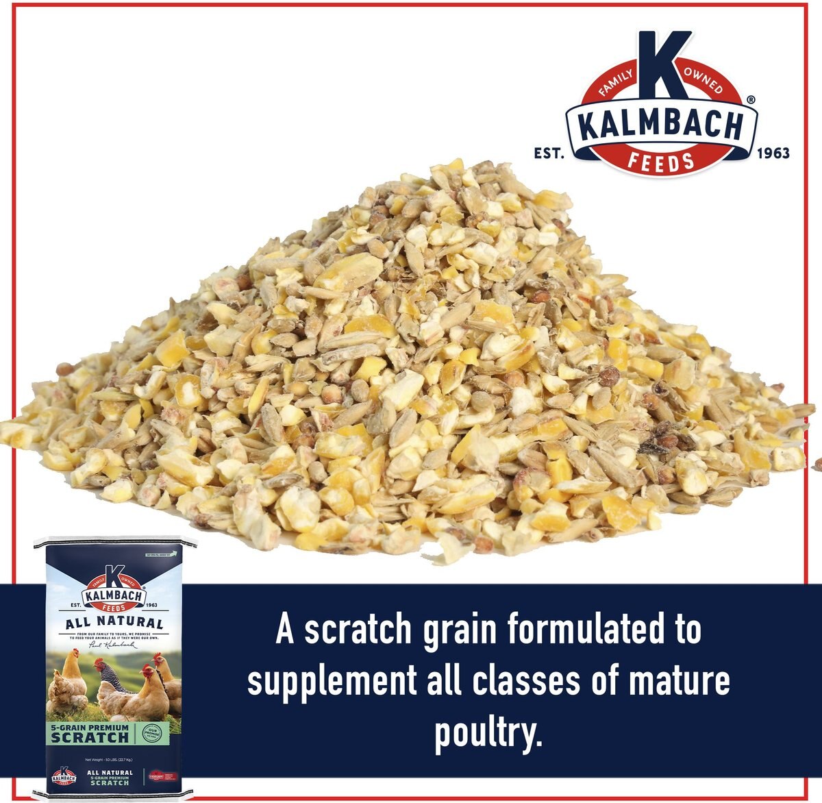 Kalmbach Feeds All Natural 5-Grain Premium Scratch Chicken Feed