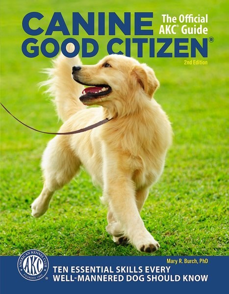 Canine Good Citizen， The Official AKC Guide