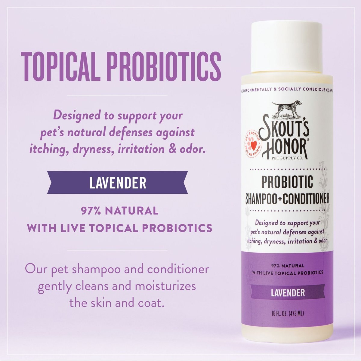 Skout's Honor Probiotic Lavender Pet Shampoo and Conditioner