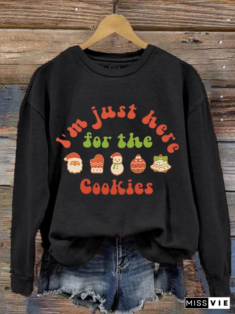 Women's I‘m Just Here For The Cookies Christmas Gifts For Family Casual Sweatshirt