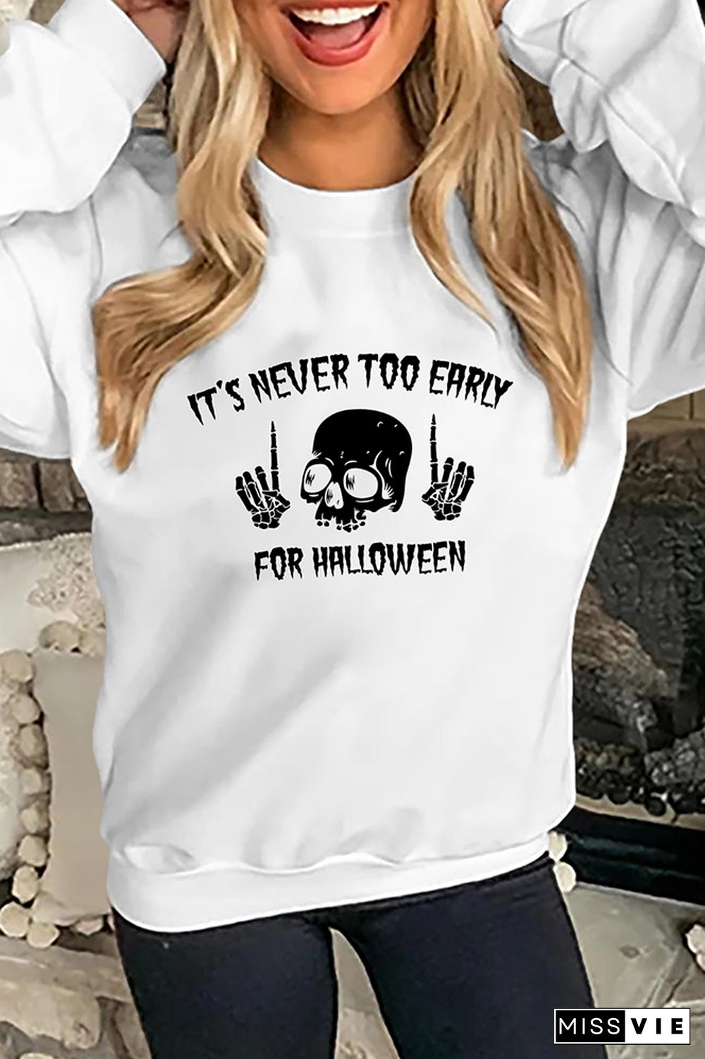 It's Never Too Early For Halloween sweatshirt Wholesale