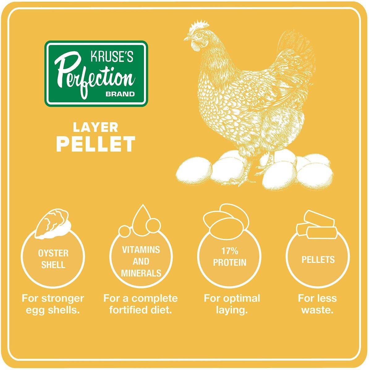 Kruse's Perfection Brand Poultry Layer Pellet Chicken Feed