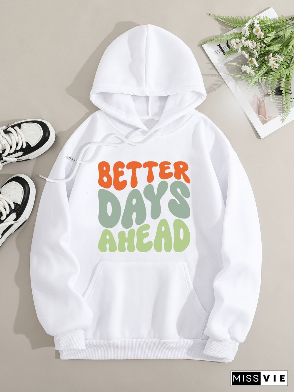 Printed on front Kangaroo Pocket Hoodie Long Sleeve for Women Pattern better days ahead