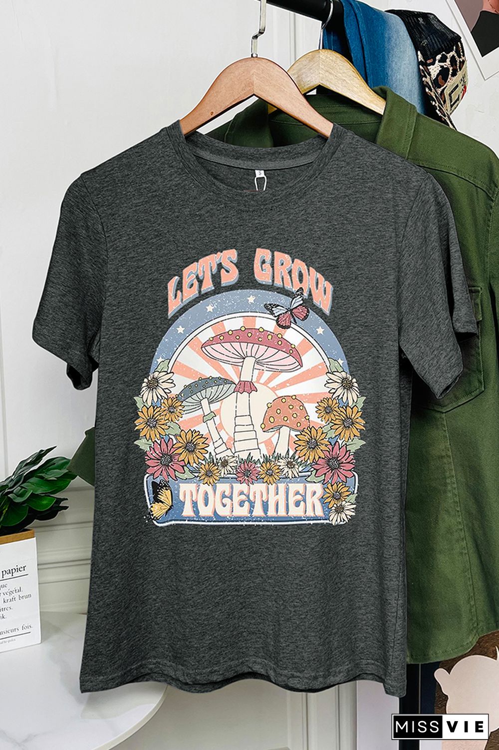 Let's Grow Together Short Sleeve Graphic Tee Wholesale