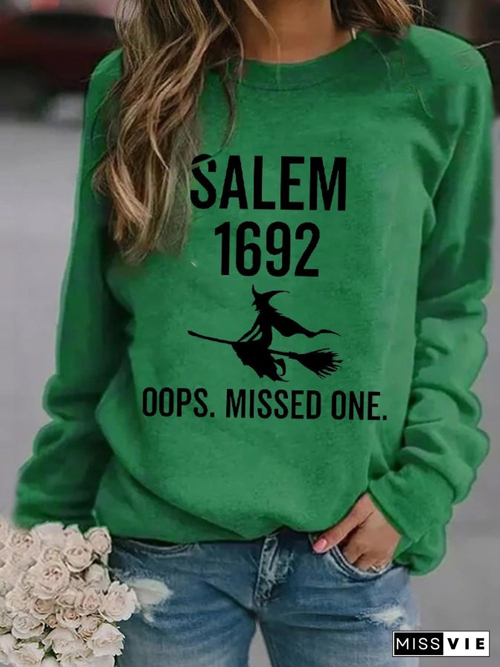 Women's Salem 1692 Ooops.Missed One Sweatshirt