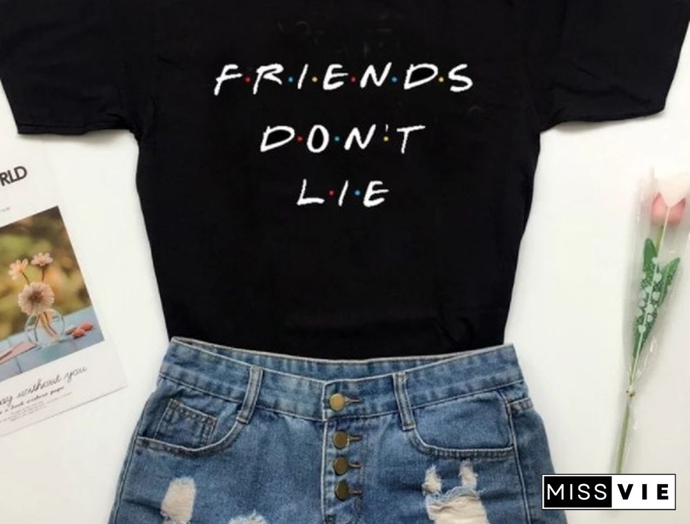 1Pcs Stranger Things Friends Dont Lie Pivot I Wish I Could But I Donuwant To Friends Tv Show Phoebe Buffay Quotes T-Shirt Women 90S Fashion Cute Funny Tee