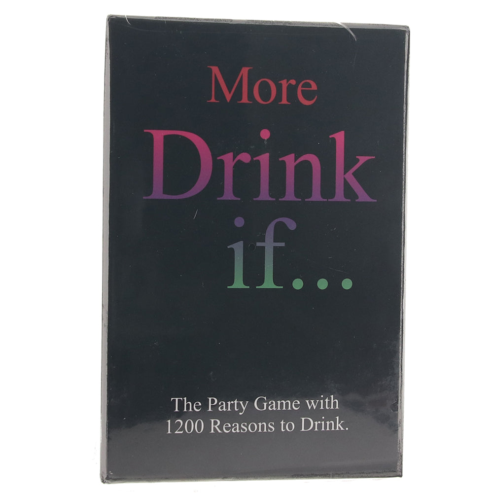 More Drink If... Drinking Game