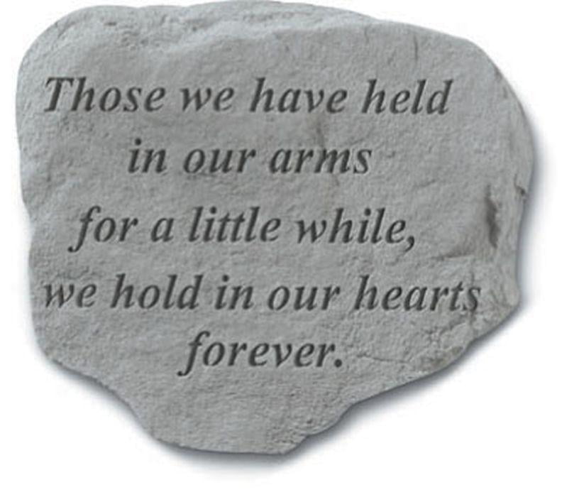 Those we have held in our arms, Memorial Garden Stepping Stone by XoticBrands - Veronese Size (Small)