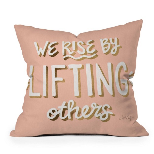 Cat Coquillette We Rise By Lifting Others Outdoor Throw Pillow Blush gold Deny Designs