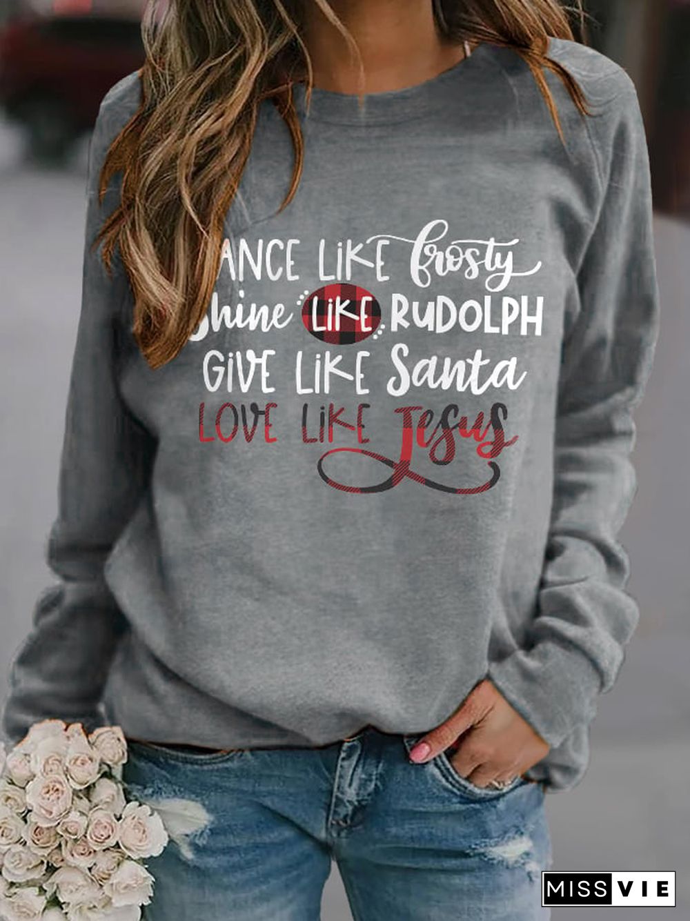 Women's Casual Dance Like Frosty Shine Like Rudolph Give Like Santa Love Like Jesus Print Long Sleeve Sweatshirt