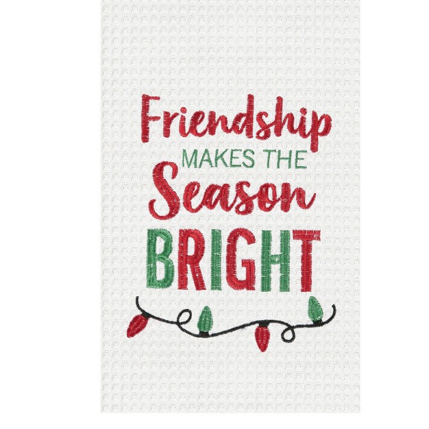 C amp f Home Friendship Makes Season Bright Embroidered Waffle Weave Kitchen Towel