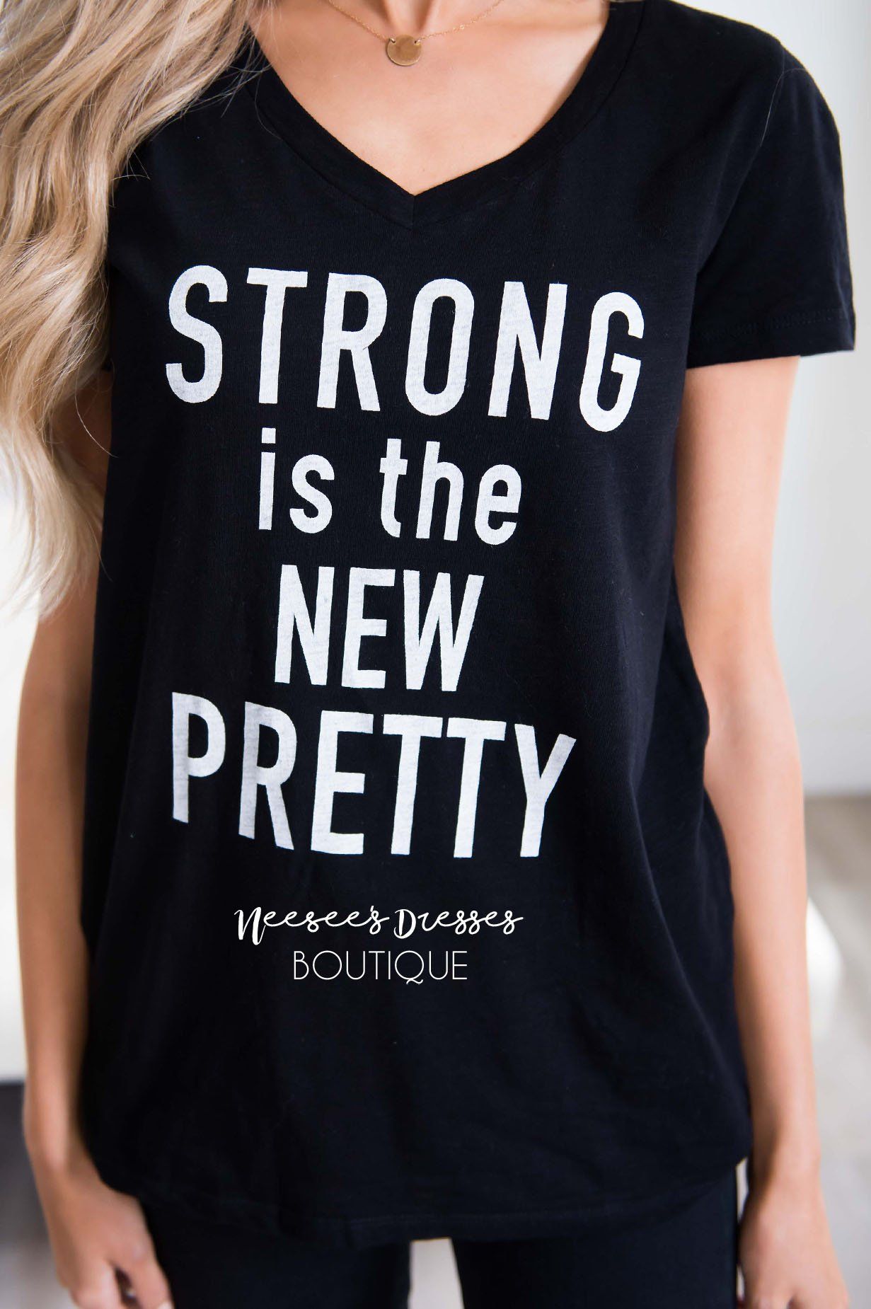 Strong is the New Pretty Top